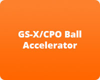 GS-X/CPO Ball Accelerator