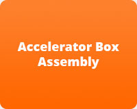 Accelerator Box Assembly