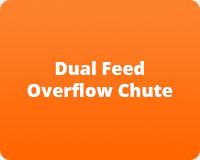 Dual Feed Overflow Chute