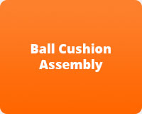 Ball Cushion Assembly
