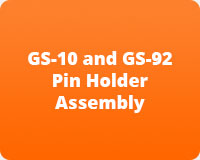 GS-10 - GS-92 Pin Holder Assembly