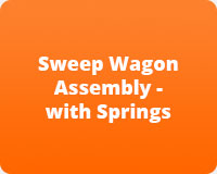Sweep Wagon Assembly - with Springs